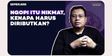 Ngopi Itu Nikmat, Tidak Perlu Diributkan | Semenjana Eps. 9